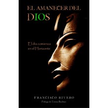 Der Anbruch des Gottes.