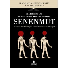 El libro de las transformaciones luminosas de Senenmut